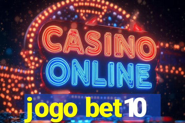 jogo bet10
